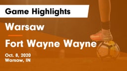 Warsaw  vs Fort Wayne Wayne Game Highlights - Oct. 8, 2020