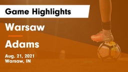 Warsaw  vs Adams  Game Highlights - Aug. 21, 2021