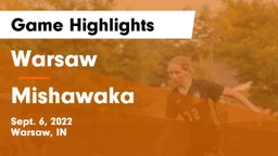 Warsaw  vs Mishawaka  Game Highlights - Sept. 6, 2022