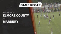 Recap: Elmore County  vs. Marbury  2015