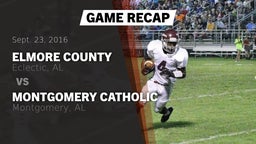 Recap: Elmore County  vs. Montgomery Catholic  2016