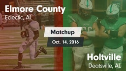 Matchup: Elmore County High vs. Holtville  2016