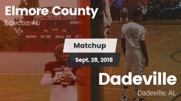 Matchup: Elmore County High vs. Dadeville  2018