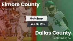 Matchup: Elmore County High vs. Dallas County  2019