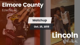 Matchup: Elmore County High vs. Lincoln  2019