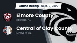Recap: Elmore County  vs. Central  of Clay County 2022
