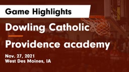 Dowling Catholic  vs Providence academy Game Highlights - Nov. 27, 2021