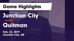Junction City  vs Quitman Game Highlights - Feb. 26, 2019