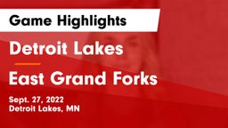 Detroit Lakes  vs East Grand Forks Game Highlights - Sept. 27, 2022