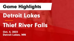 Detroit Lakes  vs Thief River Falls  Game Highlights - Oct. 4, 2022