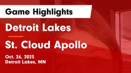 Detroit Lakes  vs St. Cloud Apollo  Game Highlights - Oct. 26, 2023
