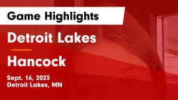 Detroit Lakes  vs Hancock  Game Highlights - Sept. 16, 2023