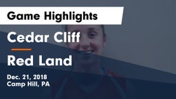 Cedar Cliff  vs Red Land  Game Highlights - Dec. 21, 2018