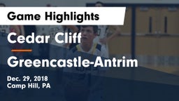 Cedar Cliff  vs Greencastle-Antrim  Game Highlights - Dec. 29, 2018