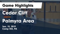 Cedar Cliff  vs Palmyra Area  Game Highlights - Jan. 15, 2019