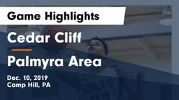 Cedar Cliff  vs Palmyra Area  Game Highlights - Dec. 10, 2019