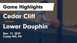 Cedar Cliff  vs Lower Dauphin  Game Highlights - Dec. 17, 2019