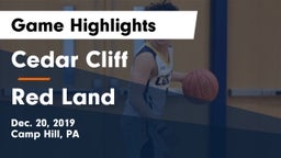 Cedar Cliff  vs Red Land  Game Highlights - Dec. 20, 2019