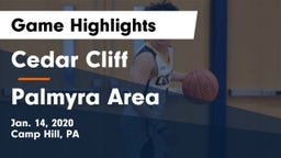 Cedar Cliff  vs Palmyra Area  Game Highlights - Jan. 14, 2020