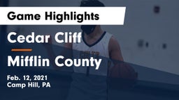 Cedar Cliff  vs Mifflin County  Game Highlights - Feb. 12, 2021
