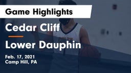 Cedar Cliff  vs Lower Dauphin  Game Highlights - Feb. 17, 2021