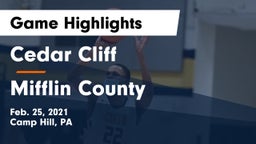 Cedar Cliff  vs Mifflin County  Game Highlights - Feb. 25, 2021