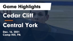 Cedar Cliff  vs Central York  Game Highlights - Dec. 16, 2021