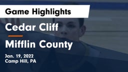 Cedar Cliff  vs Mifflin County  Game Highlights - Jan. 19, 2022