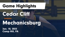 Cedar Cliff  vs Mechanicsburg  Game Highlights - Jan. 18, 2023