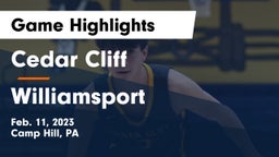 Cedar Cliff  vs Williamsport  Game Highlights - Feb. 11, 2023