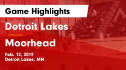 Detroit Lakes  vs Moorhead  Game Highlights - Feb. 12, 2019