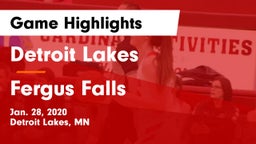 Detroit Lakes  vs Fergus Falls  Game Highlights - Jan. 28, 2020