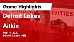 Detroit Lakes  vs Aitkin  Game Highlights - Feb. 4, 2020