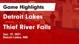 Detroit Lakes  vs Thief River Falls  Game Highlights - Jan. 19, 2021