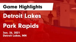 Detroit Lakes  vs Park Rapids  Game Highlights - Jan. 26, 2021