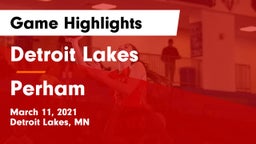 Detroit Lakes  vs Perham  Game Highlights - March 11, 2021
