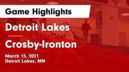 Detroit Lakes  vs Crosby-Ironton  Game Highlights - March 15, 2021