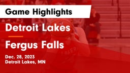 Detroit Lakes  vs Fergus Falls  Game Highlights - Dec. 28, 2023