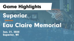 Superior  vs Eau Claire Memorial  Game Highlights - Jan. 21, 2020