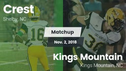 Matchup: Crest  vs. Kings Mountain  2018