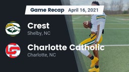Recap: Crest  vs. Charlotte Catholic  2021