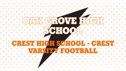 Highlight of Oak Grove High School