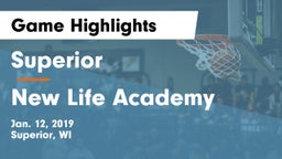 Superior  vs New Life Academy Game Highlights - Jan. 12, 2019