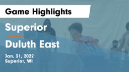 Superior  vs Duluth East  Game Highlights - Jan. 31, 2022