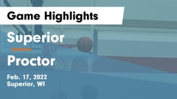 Superior  vs Proctor  Game Highlights - Feb. 17, 2022