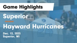 Superior  vs Hayward Hurricanes  Game Highlights - Dec. 12, 2023