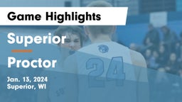 Superior  vs Proctor  Game Highlights - Jan. 13, 2024