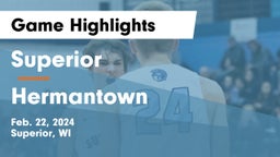 Superior  vs Hermantown  Game Highlights - Feb. 22, 2024