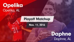 Matchup: Opelika  vs. Daphne  2016