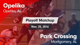 Matchup: Opelika  vs. Park Crossing  2016